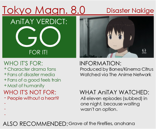 Illustration for article titled Tokyo Magnitude 8.0: The Ani-TAY Review